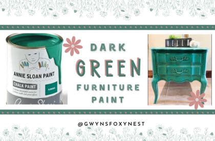 Create a Dark Green Chalk Paint Furniture Color From ASCP Florence.