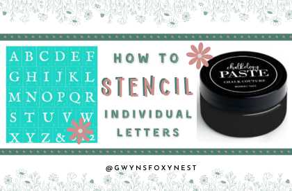 How To Stencil With Individual Letters.