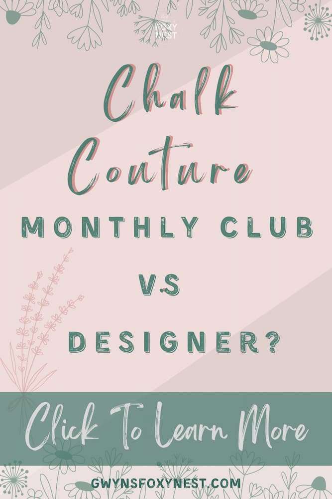 Chalk Couture Monthly Club Vs Chalk Couture Designer