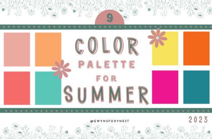 Chalk Couture Color Palette For Summer 2023 Blog Post Gwyns Foxy Nest