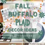 Buffalo Plaid decor ideas for Fall