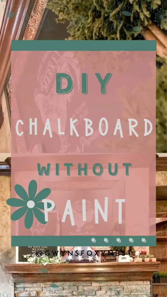 diy chalkboard without chalkboard paint by gwyns foxy nest