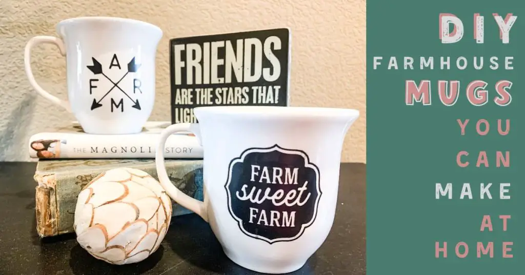 DIY Farmhouse Mugs You Can Make At Home