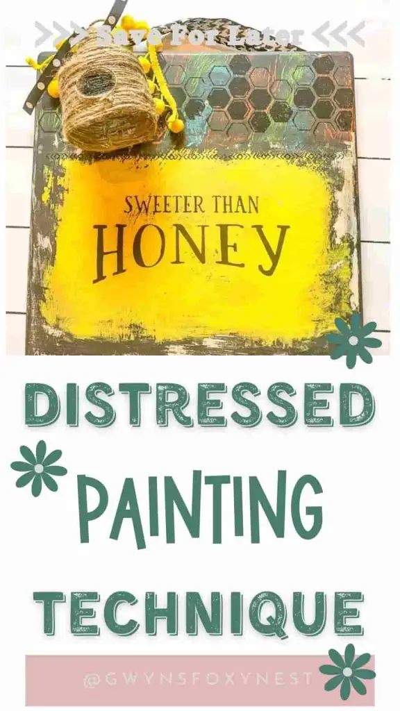 Learn an Easy Distressed Painting Technique with Gwyns Foxy Nest