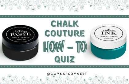 Chalk Couture Quizzes