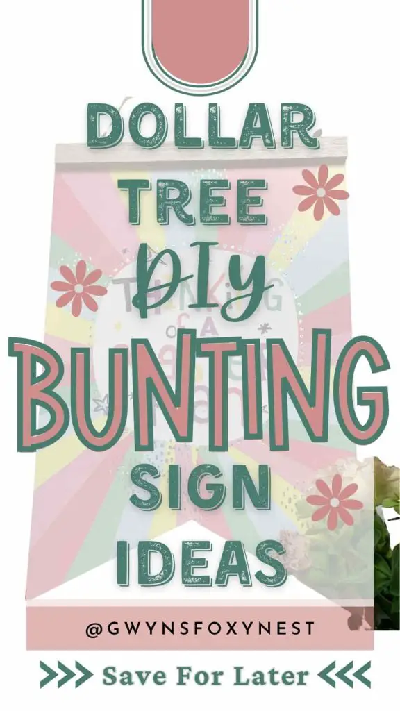 Dollar Tree DIY Bunting Sign