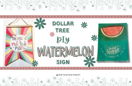 Dollar Tree DIY Watermelon Sign: A Refreshing Addition to Your Home Decor