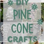 Holiday Pinecone Crafts