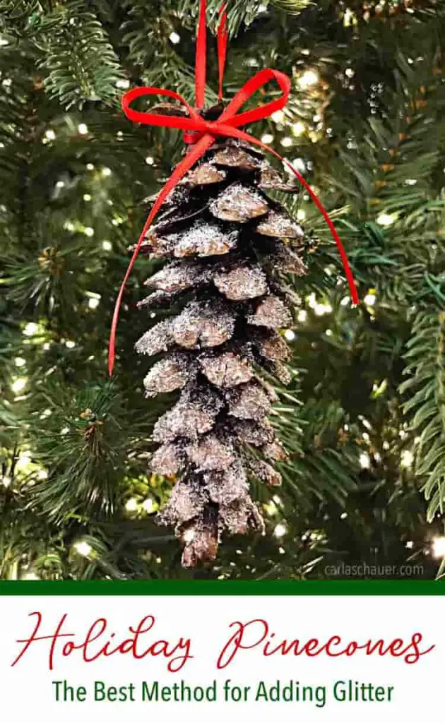 How To Glitter Pine Cones For Christmas