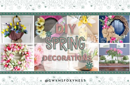 DIY Spring Home Decorating Ideas