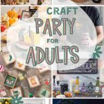 Arts And Craft Party For Adults