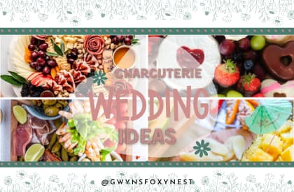 Grazing Table Wedding Ideas