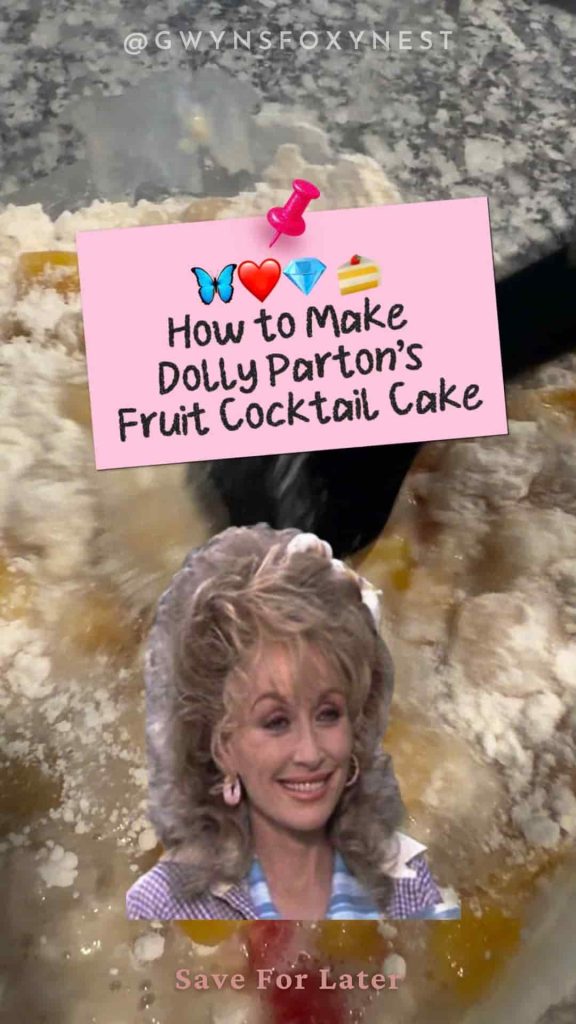 Dolly Parton's Fruit Cocktail Cake