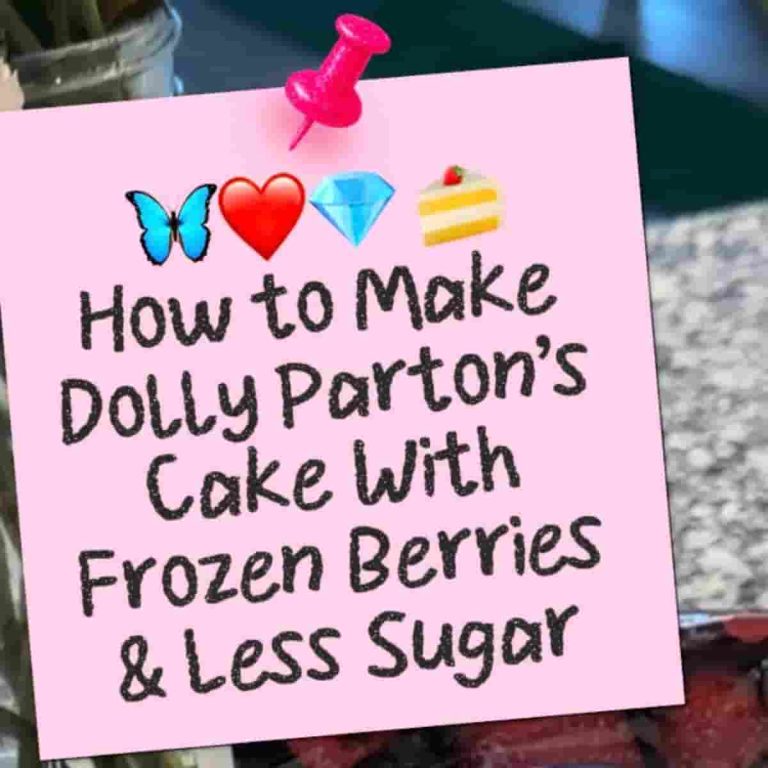 Dolly Parton’s Cake with Frozen fruit and Less Sugar