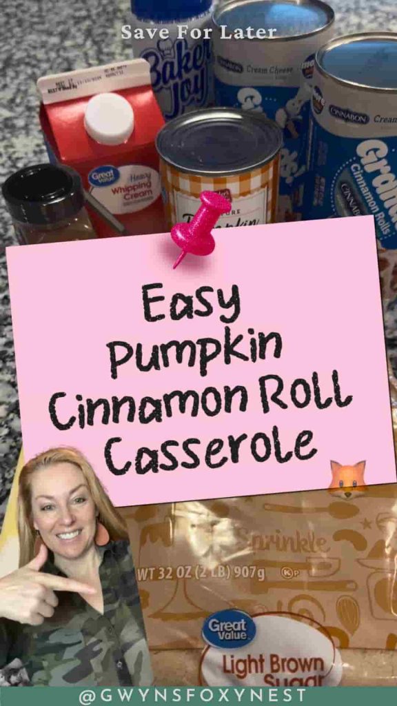 Easy Pumpkin Cinnamon Roll Casserole